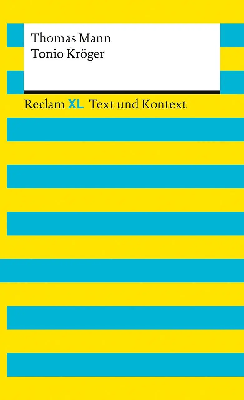 Cover: 9783150161722 | Tonio Kröger. Textausgabe mit Kommentar und Materialien | Thomas Mann