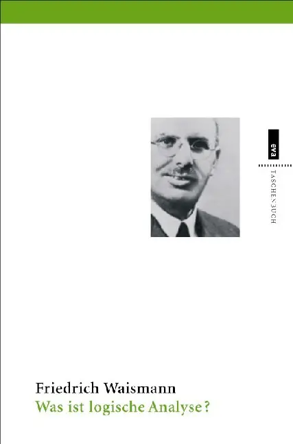 Cover: 9783434461722 | Was ist logische Analyse? | Friedrich Waismann | Taschenbuch | Deutsch