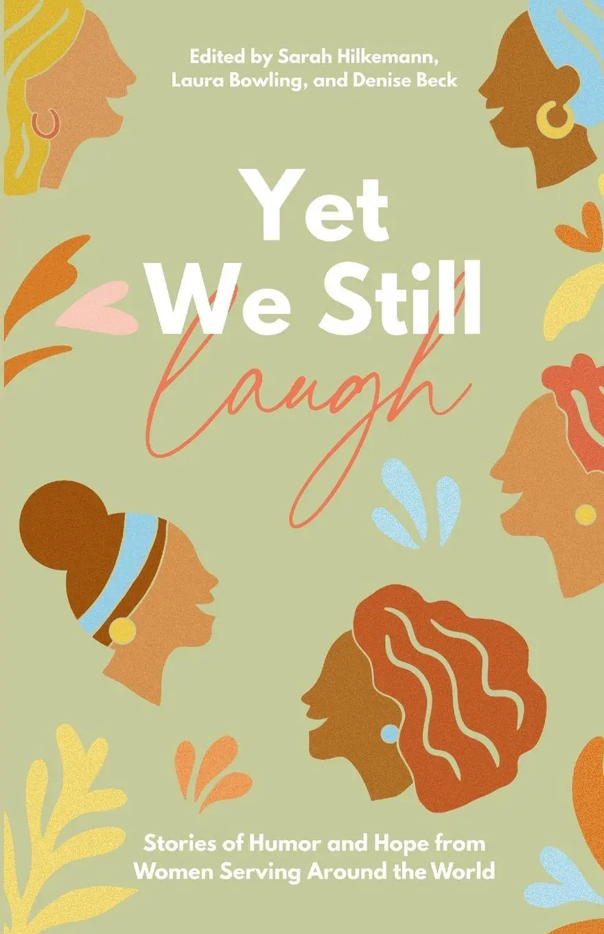 Cover: 9798986931722 | Yet We Still Laugh | Sarah Hilkemann (u. a.) | Taschenbuch | Englisch