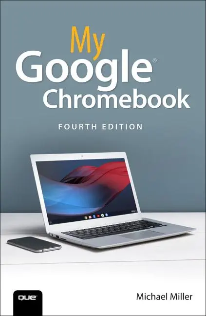 Cover: 9780135911822 | My Google Chromebook | Michael Miller | Taschenbuch | Englisch | 2019 Cover: 9780135911822 | My Google Chromebook | Michael Miller | Taschenbuch | Englisch | 2019