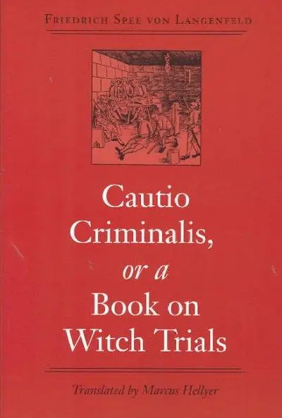 Cover: 9780813921822 | Cautio Criminalis, or a Book on Witch Trials | Langenfeld (u. a.)