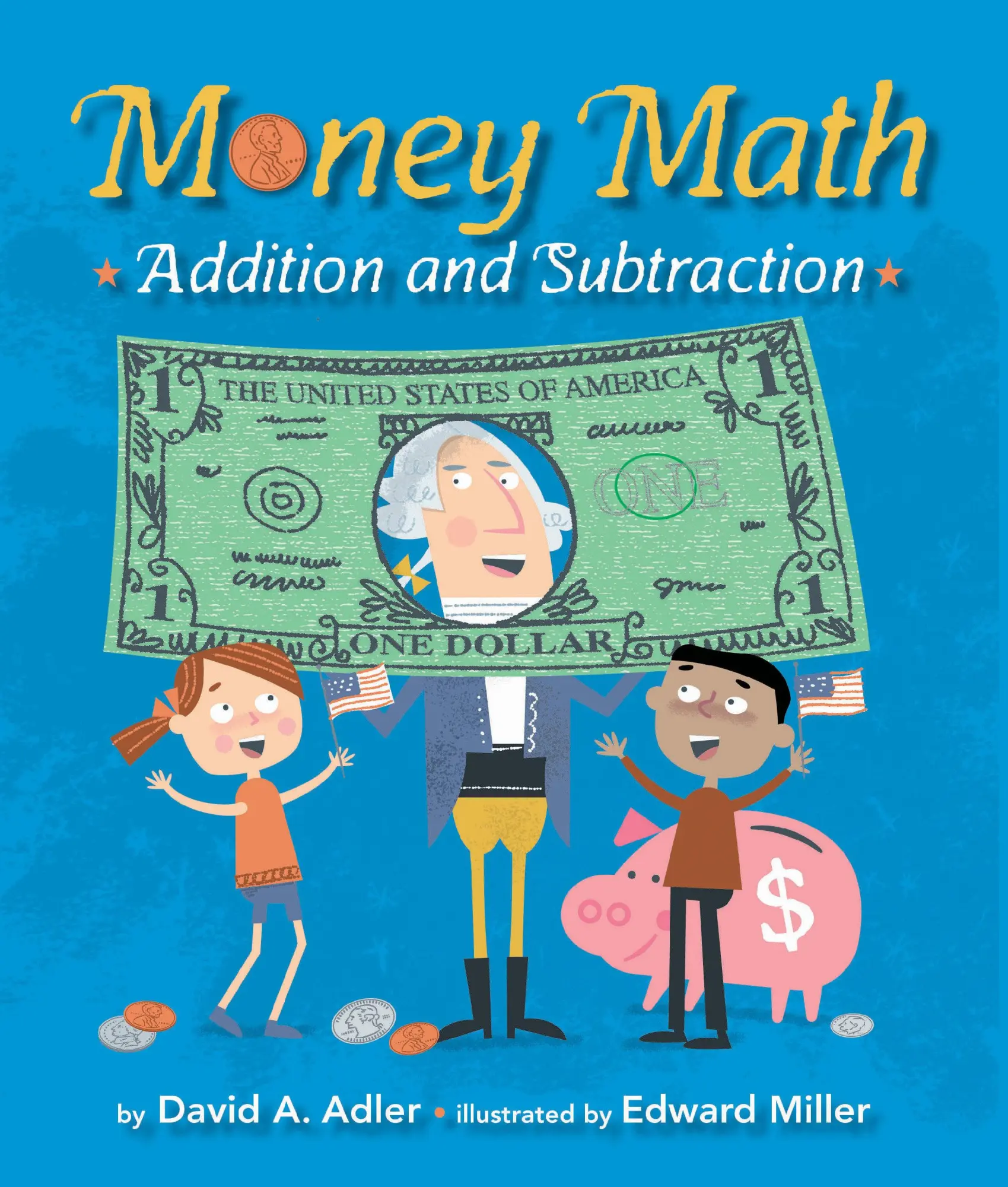 Cover: 9780823441822 | Money Math | Addition and Subtraction | David A Adler | Taschenbuch