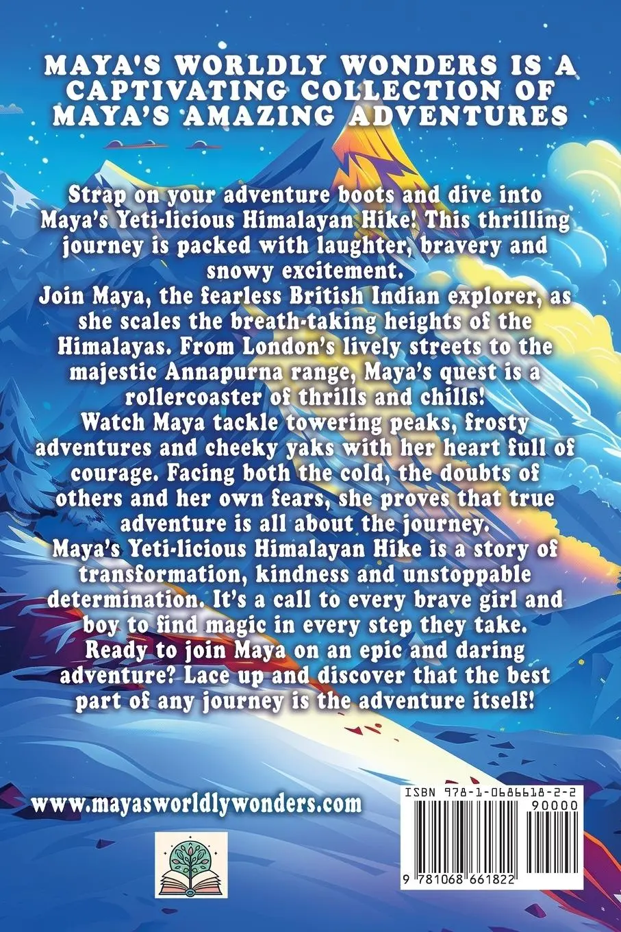 Rückseite: 9781068661822 | Maya's Worldly Wonders | Maya's Yeti-licious Himalayan Hike | Buch