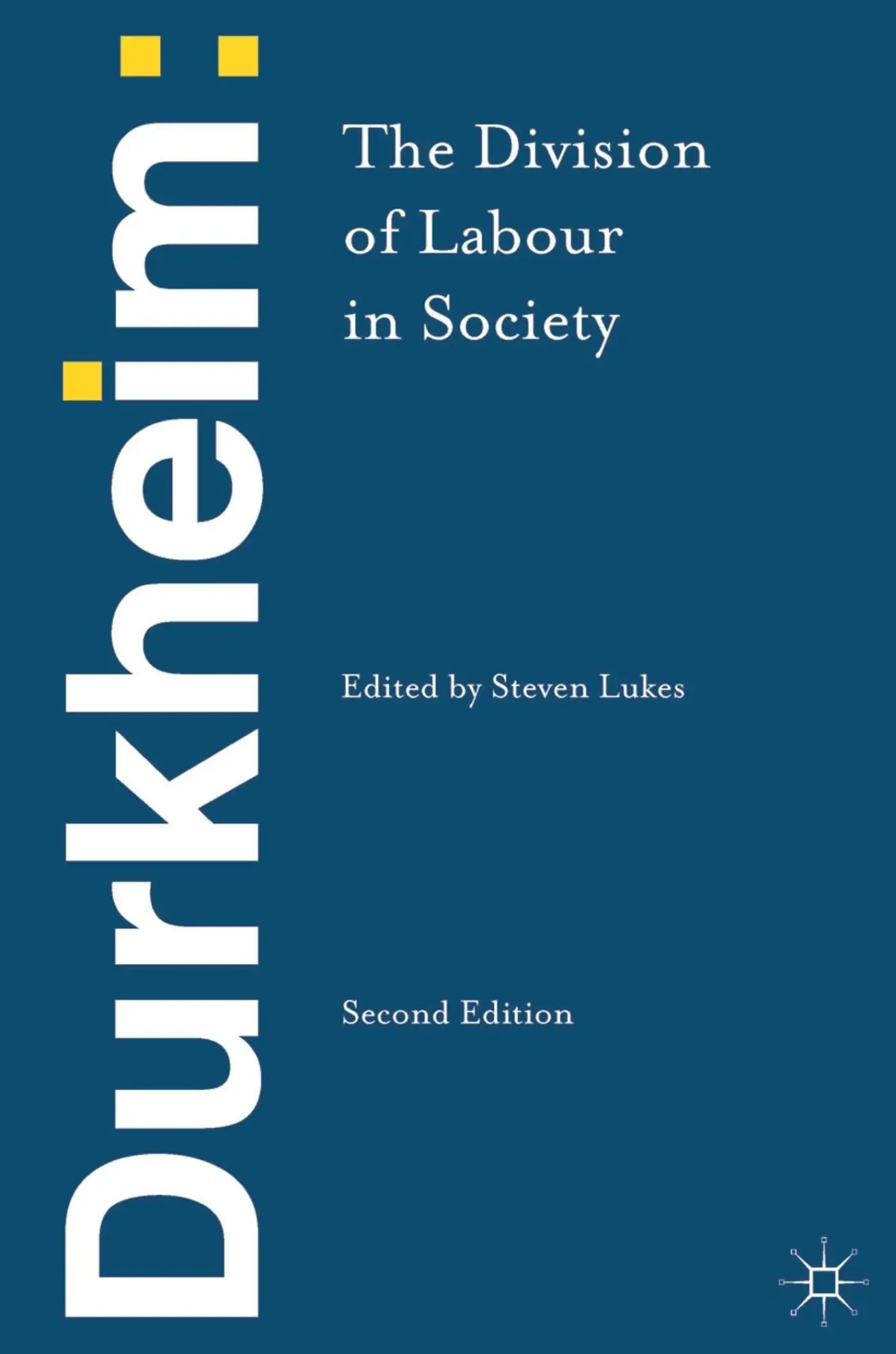 Cover: 9781137031822 | Durkheim | The Division of Labour in Society | Emile Durkheim | Buch