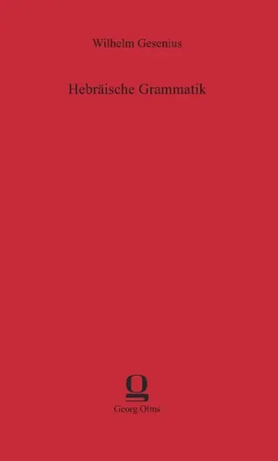 Cover: 9783487301822 | Hebräische Grammatik | Wilhelm Gesenius | Buch | Deutsch | 2013