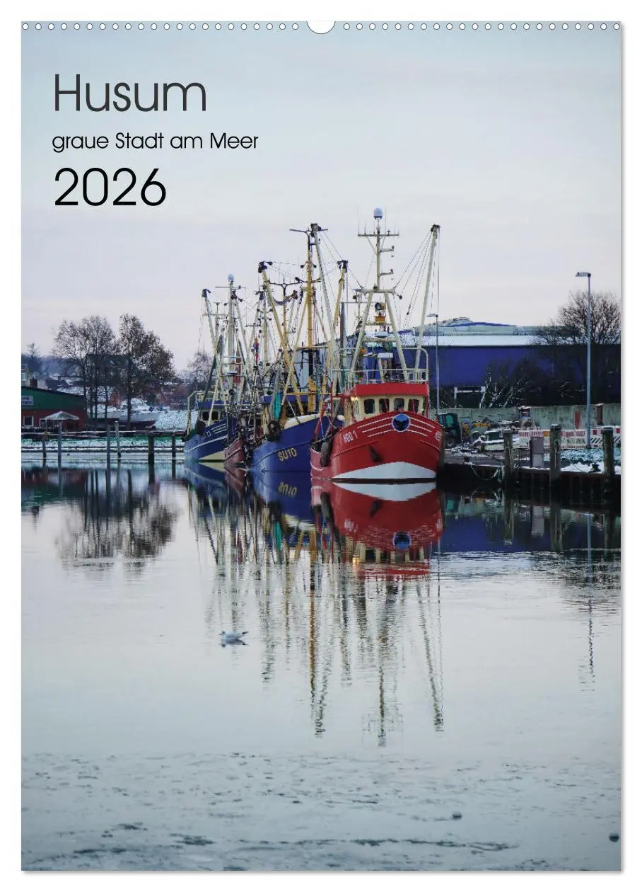 Cover: 9783516241822 | Husum - graue Stadt am Meer (Wandkalender 2026 DIN A2 hoch),...