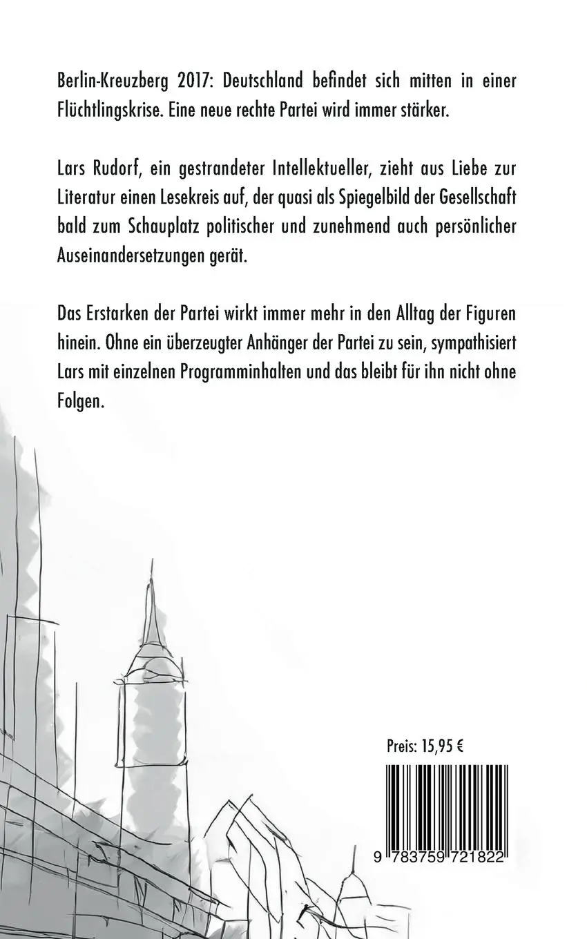 Rückseite: 9783759721822 | Rechtsruck | ein politischer Roman | Michael Lösch | Taschenbuch