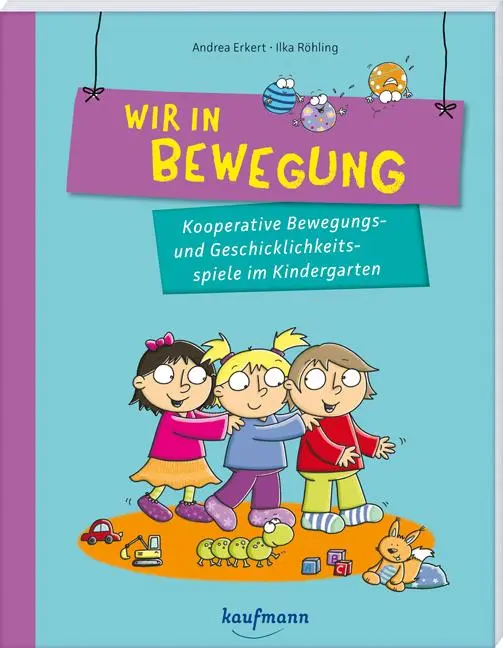 Cover: 9783780651822 | Wir in Bewegung | Andrea Erkert | Taschenbuch | Broschur | 96 S.