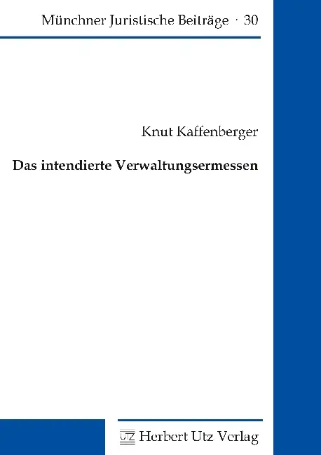 Cover: 9783831681822 | Das intendierte Verwaltungsermessen | Dissertationsschrift | Buch