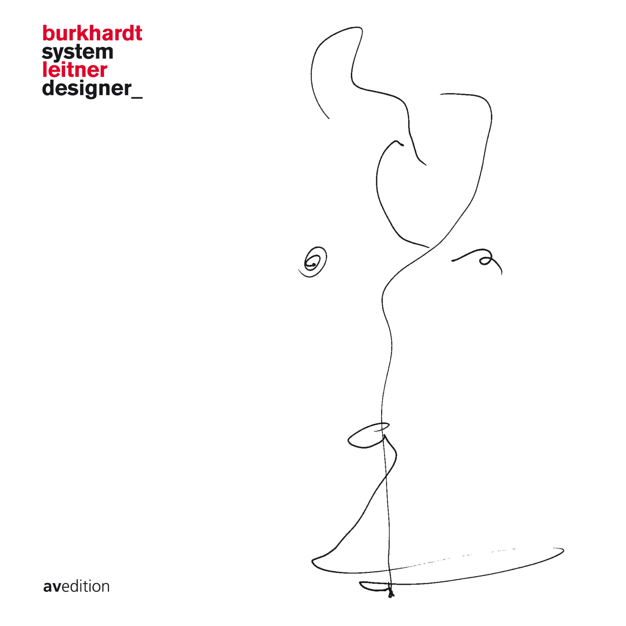 Cover: 9783899861822 | Burkhardt Leitner - Systemdesigner | Dt/engl | Burkhardt Leitner