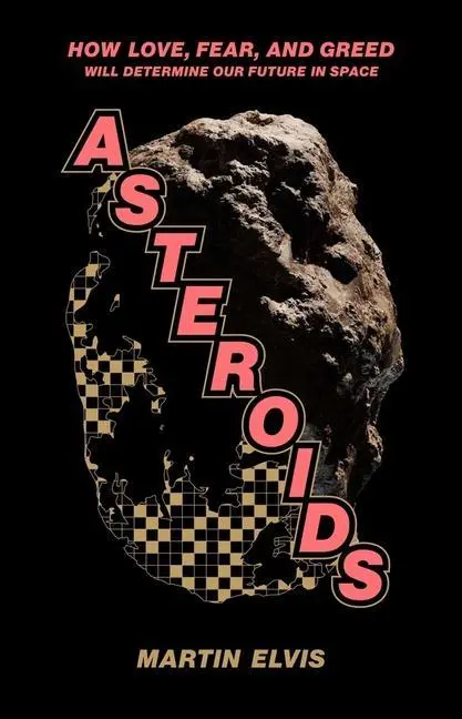 Cover: 9780300231922 | Asteroids | Martin Elvis | Buch | Gebunden | Englisch | 2021