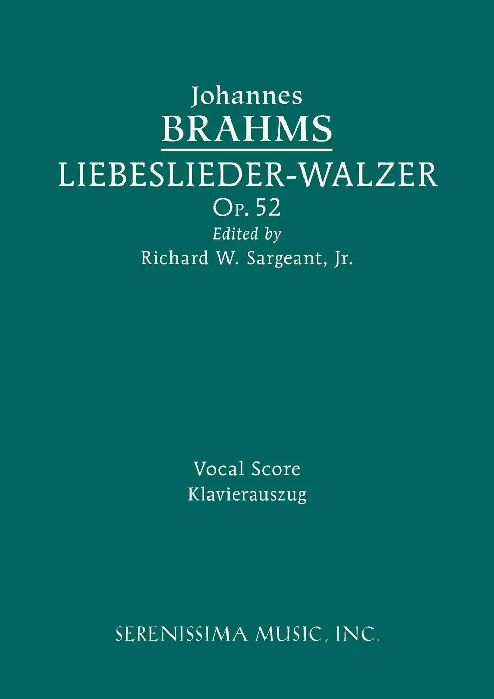 Cover: 9781608741922 | Liebeslieder-Walzer, Op.52 | Vocal score | Johannes Brahms | Buch