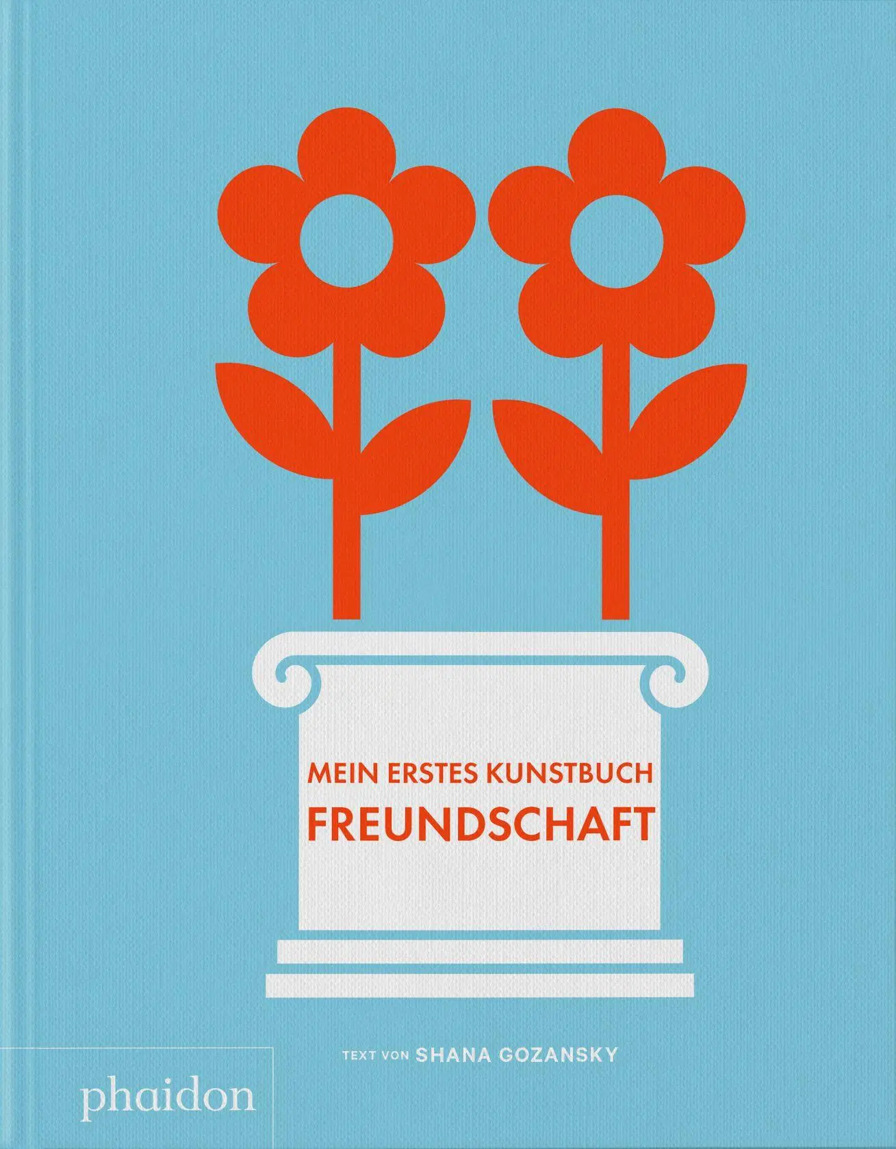 Cover: 9781837291922 | Mein erstes Kunstbuch. Freundschaft | Shana Gozansky | Buch | 48 S.