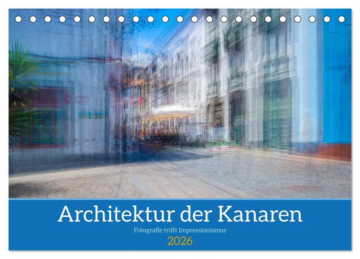 Cover: 9783457521922 | Architektur der Kanaren - Fotografie trifft Impressionismus...