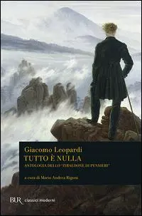 Cover: 9788817171922 | Tutto è nulla. Antologia dello «Zibaldone di pensieri» | Leopardi