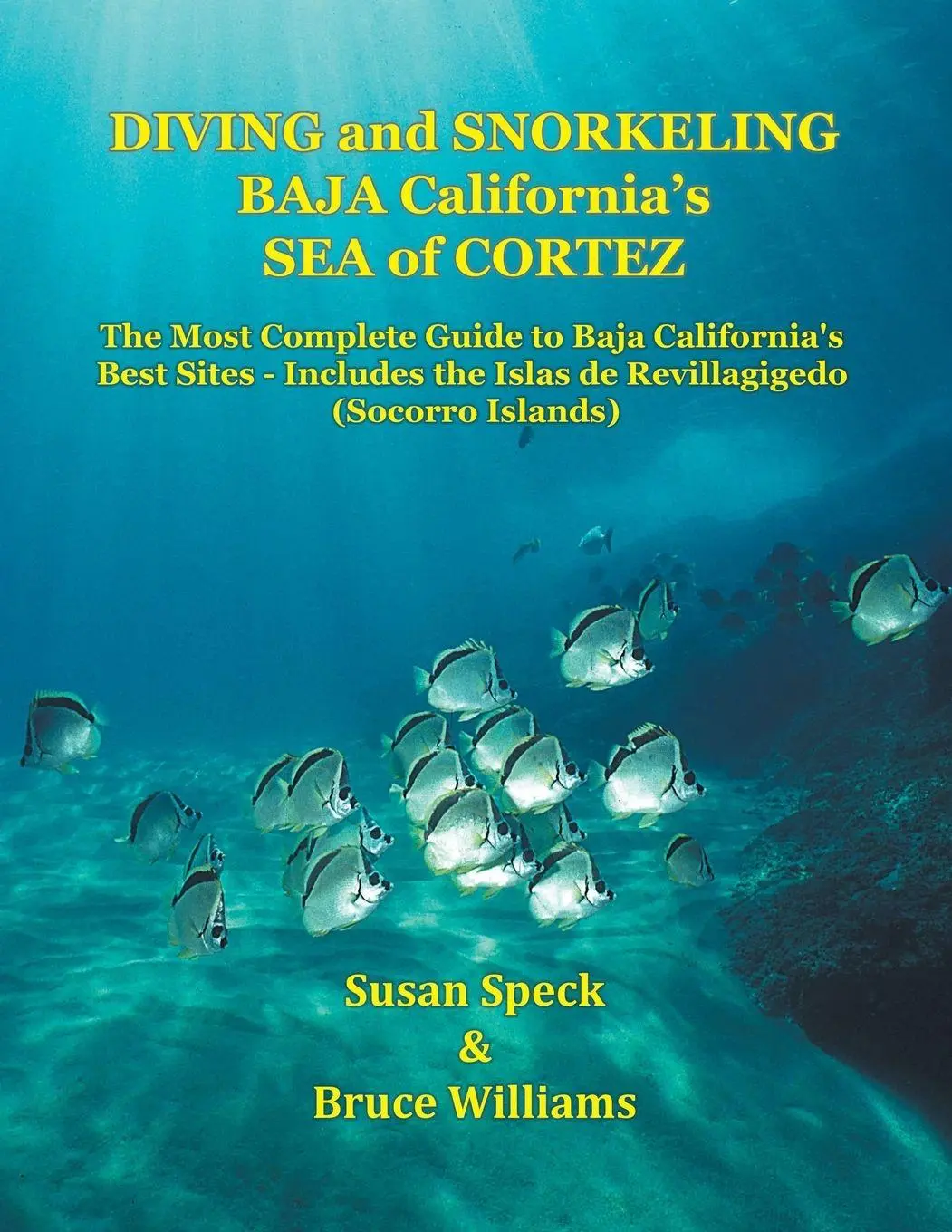 Cover: 9781425932022 | Diving and Snorkeling Baja California's Sea of Cortez | Speck (u. a.)