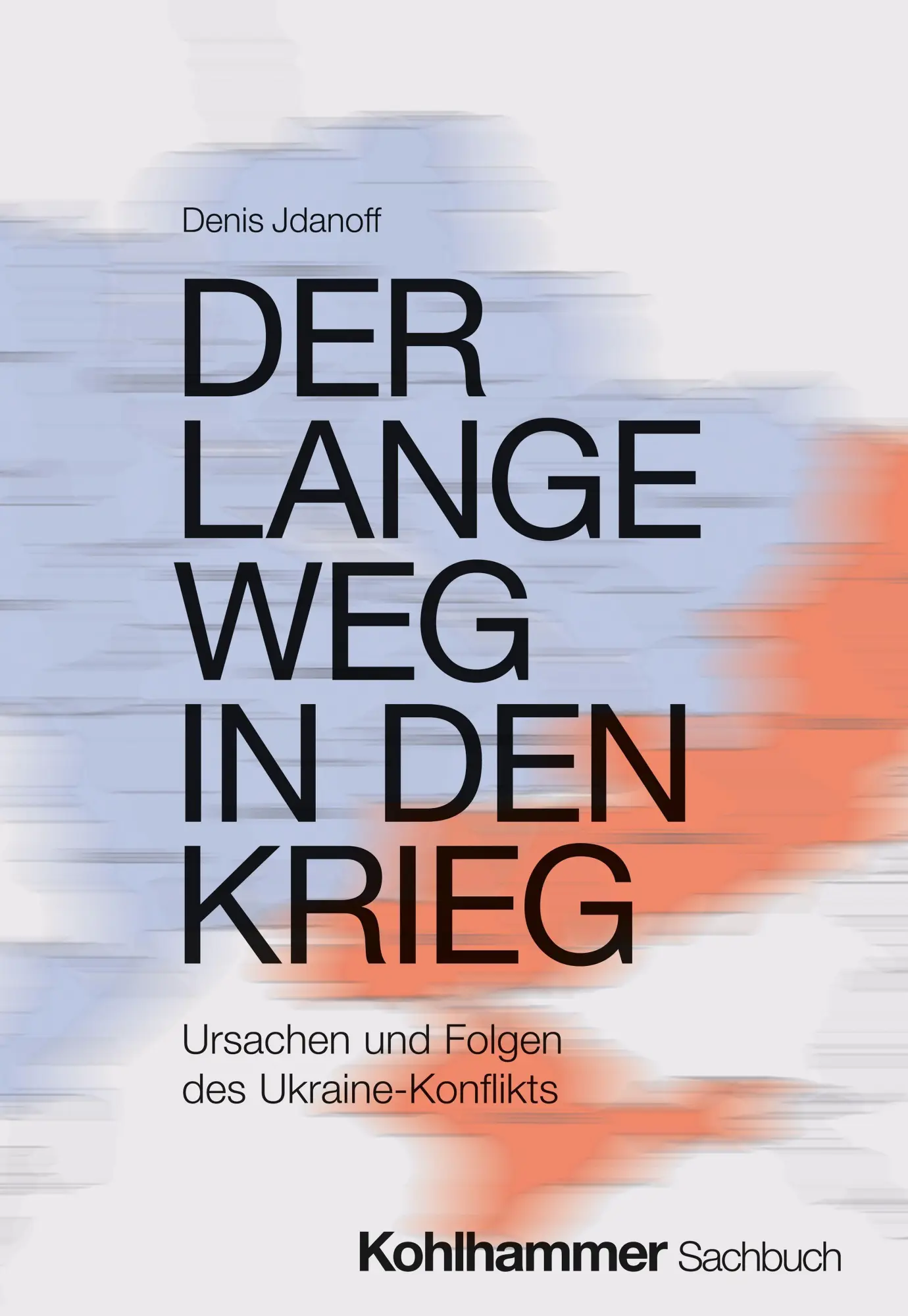 Der lange Weg in den Krieg - Neuware