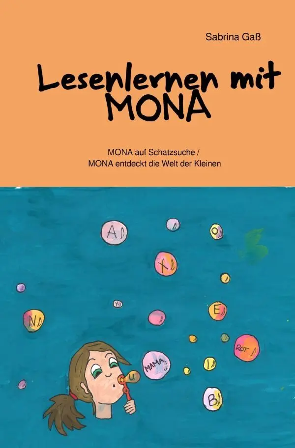 Cover: 9783757552022 | Lesenlernen mit MONA | Sabrina Gaß | Taschenbuch | 44 S. | Deutsch