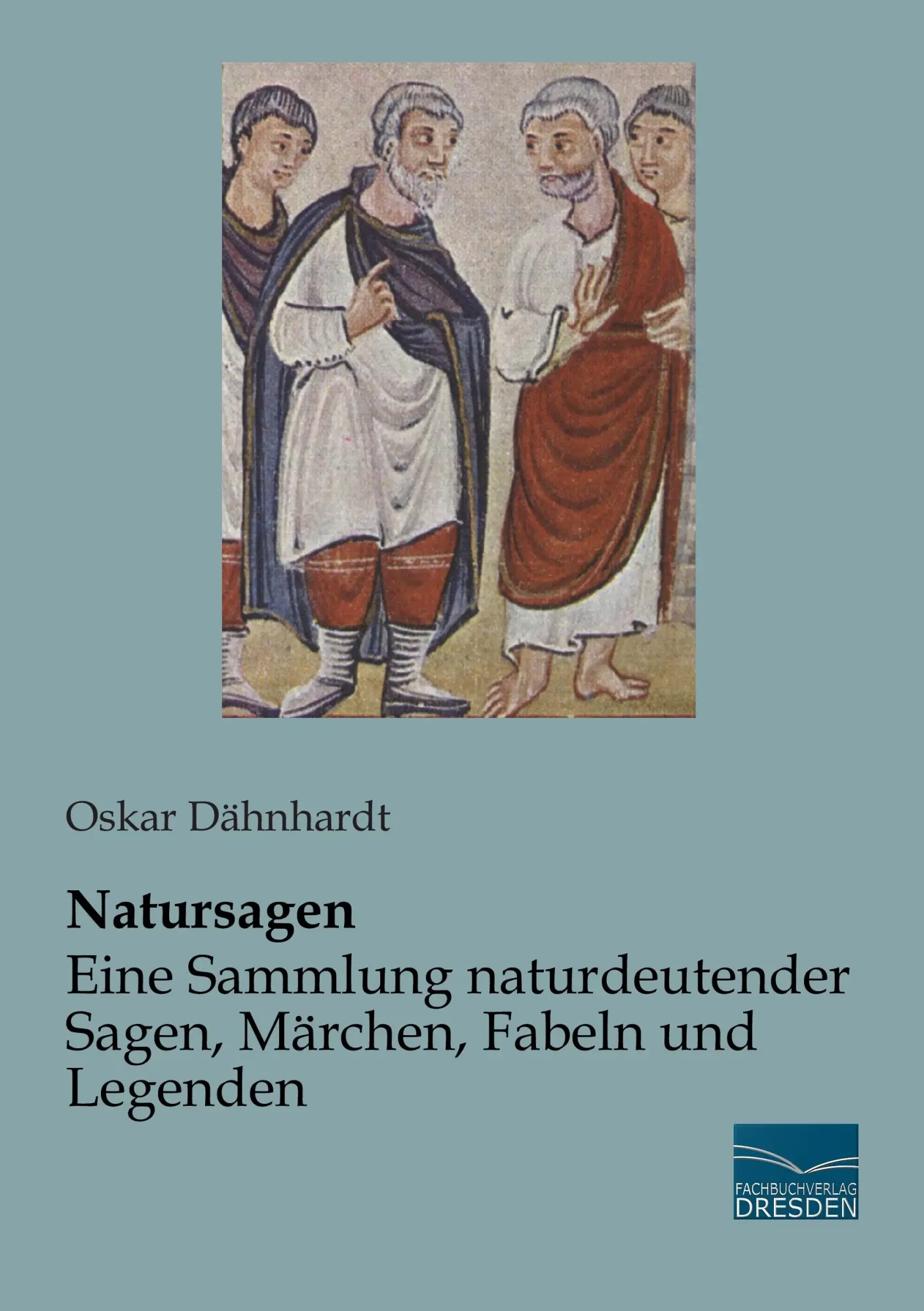 Cover: 9783956922022 | Natursagen - Eine Sammlung naturdeutender Sagen, Märchen, Fabeln...