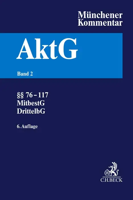 Cover: 9783406772122 | Münchener Kommentar zum Aktiengesetz Bd. 2: §§ 76-117, MitbestG,...