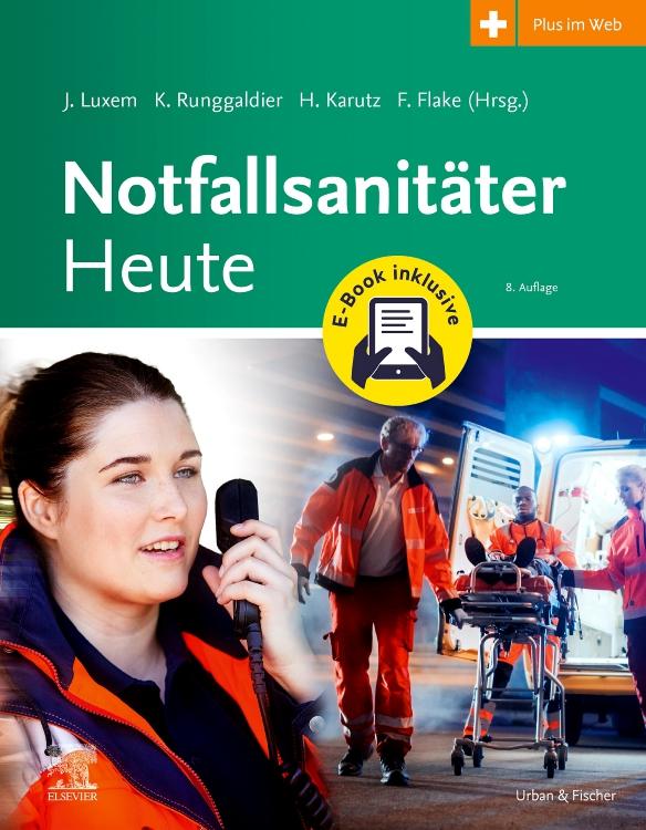 Cover: 9783437462122 | Notfallsanitäter Heute + E-Book | für den Rettungsdienst | Buch | 2024