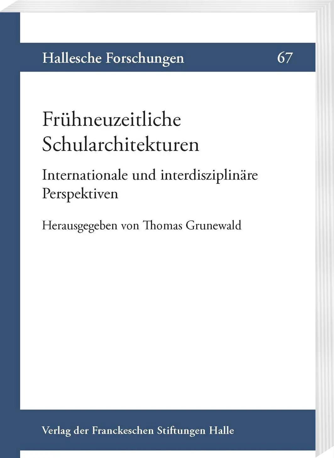 Cover: 9783447122122 | Frühneuzeitliche Schularchitekturen. Internationale und...