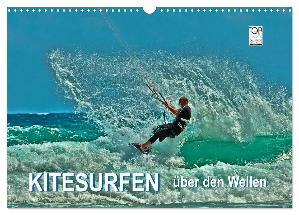 Cover: 9783516042122 | Kitesurfen - über den Wellen (Wandkalender 2026 DIN A3 quer),...