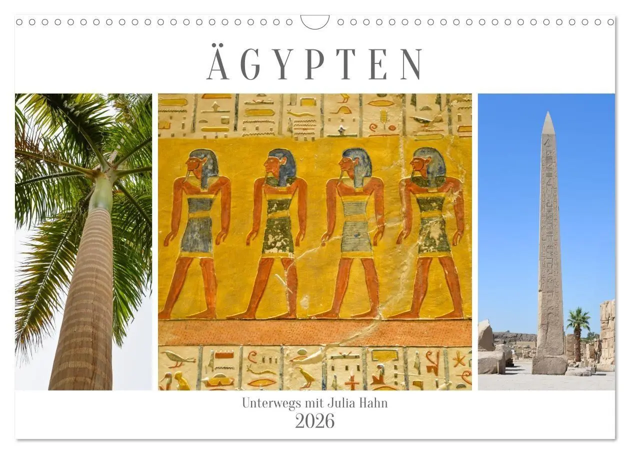 Cover: 9783516662122 | Ägypten - unterwegs mit Julia Hahn (Wandkalender 2026 DIN A3 quer),...