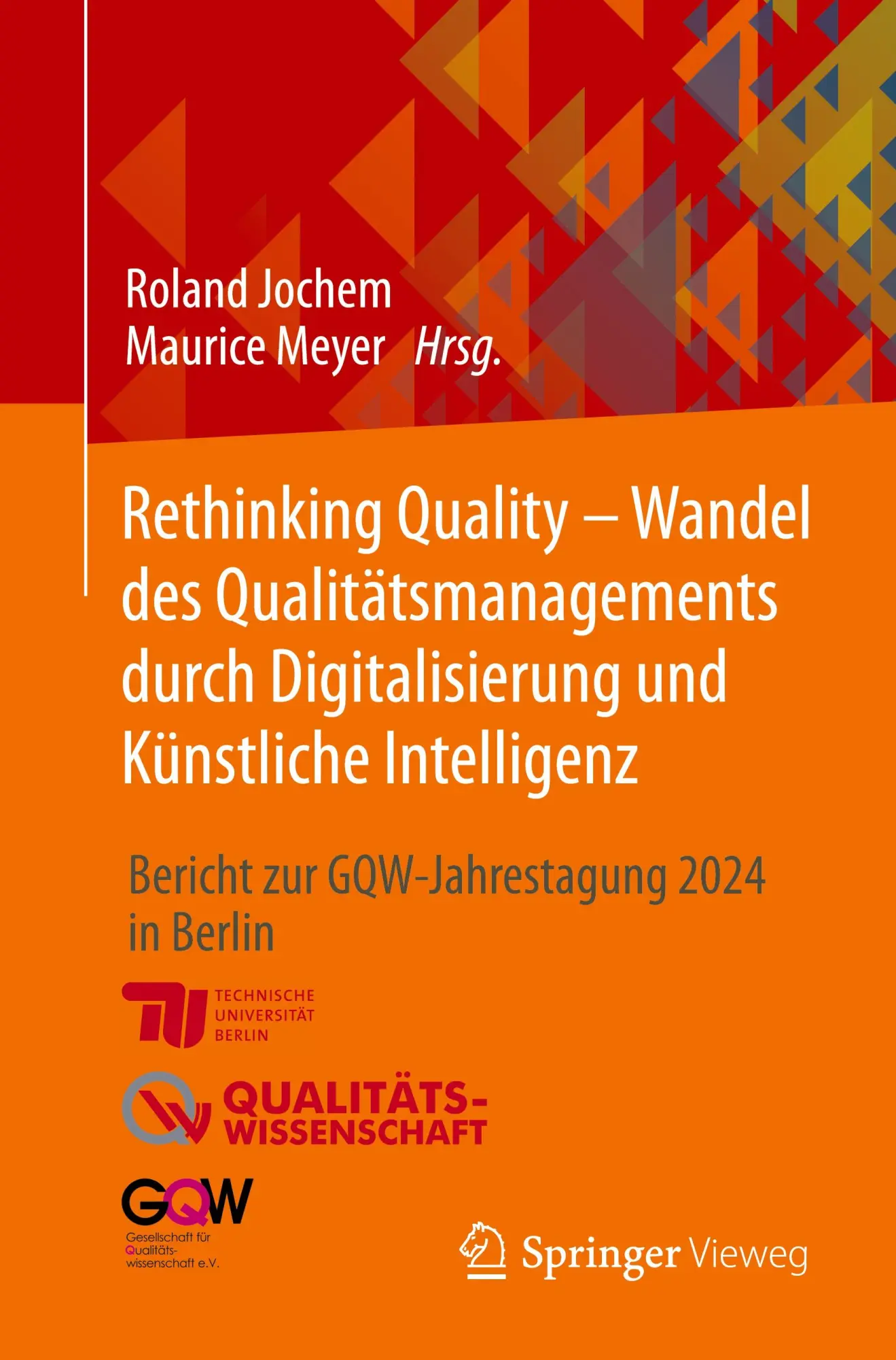 Cover: 9783658472122 | Rethinking Quality - Wandel des Qualitätsmanagements durch...