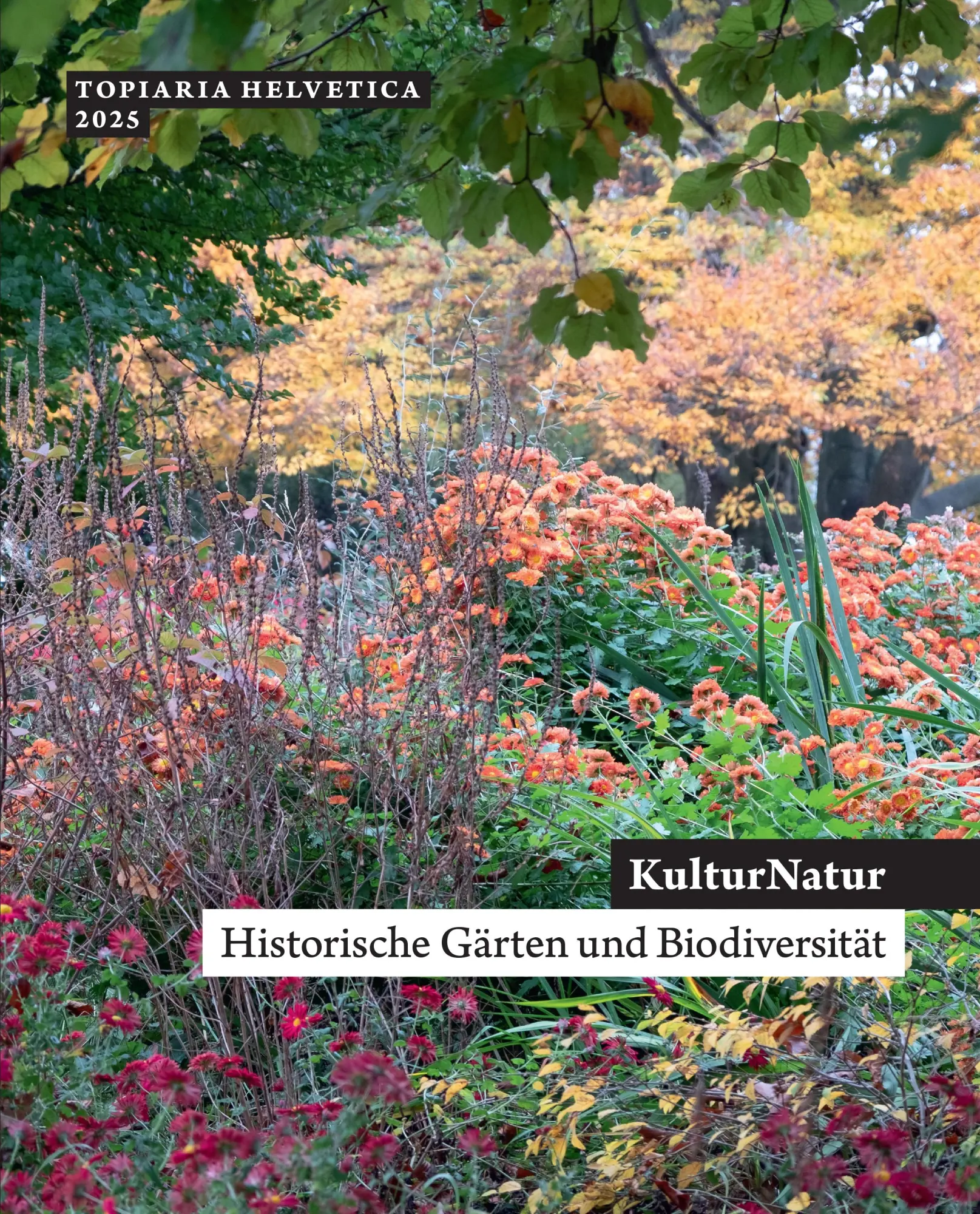 KulturNatur: Historische Gärten und Biodiversität (topiaria helvetica)
