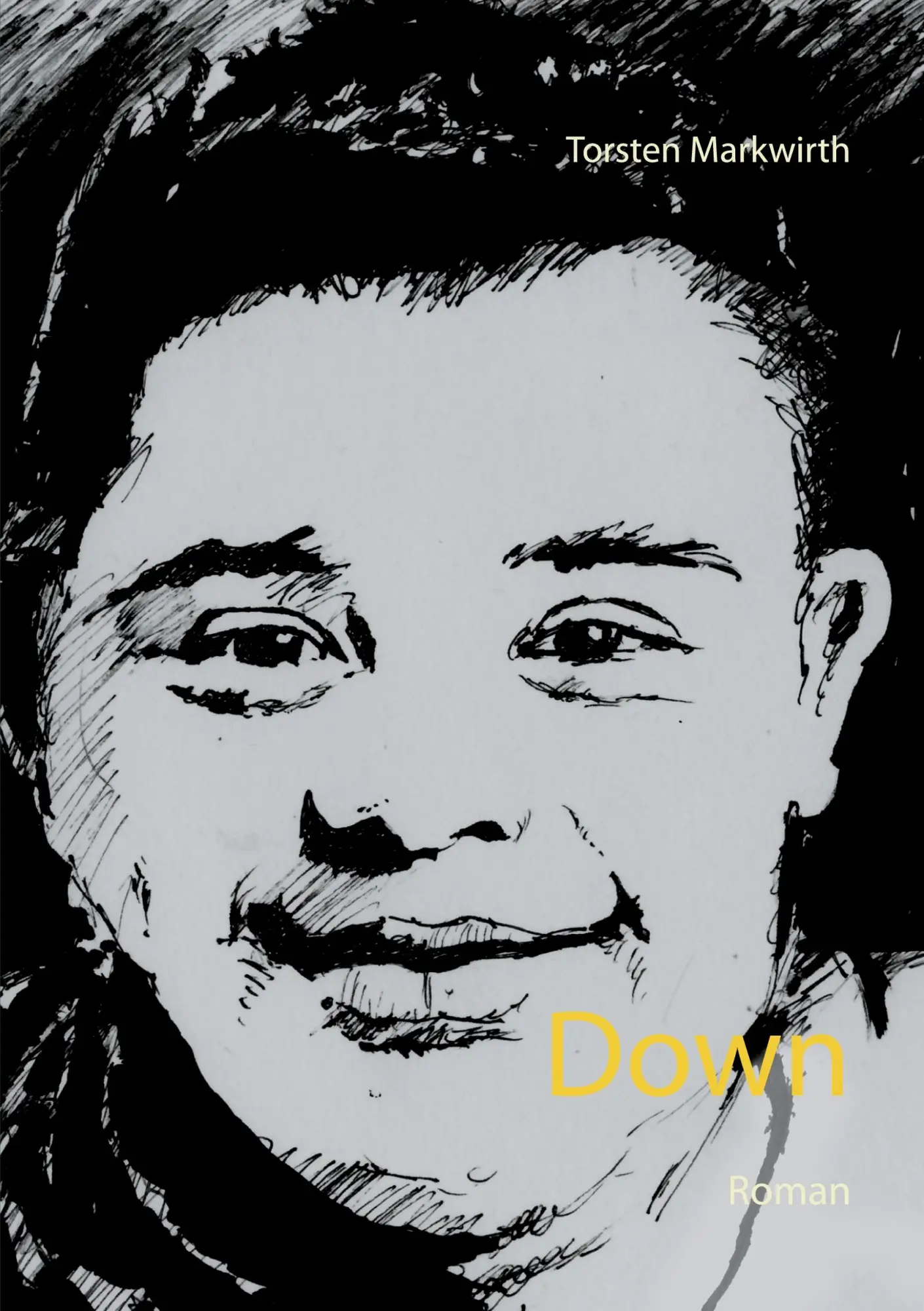 Cover: 9783740782122 | Down | Roman | Torsten Markwirth | Taschenbuch | Paperback | 596 S.