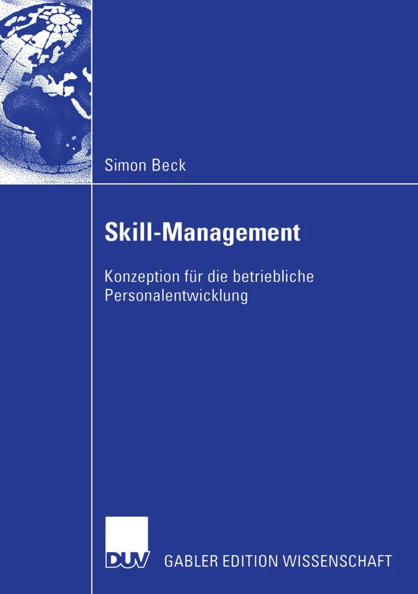 Cover: 9783824482122 | Skill-Management | Konzeption für die betriebliche Personalentwicklung Cover: 9783824482122 | Skill-Management | Konzeption für die betriebliche Personalentwicklung