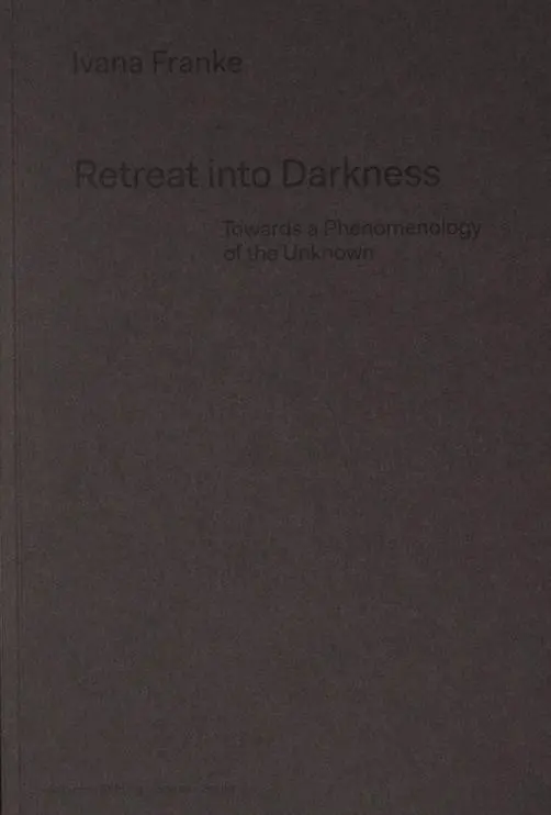 Cover: 9783959052122 | Retreat into Darkness | Ivana/Naie, Katja Franke | Taschenbuch | 2018