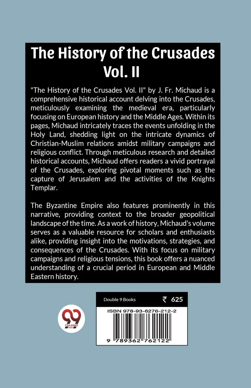 Rückseite: 9789362762122 | The History of the Crusades Vol. II | J. Fr. Michaud | Taschenbuch
