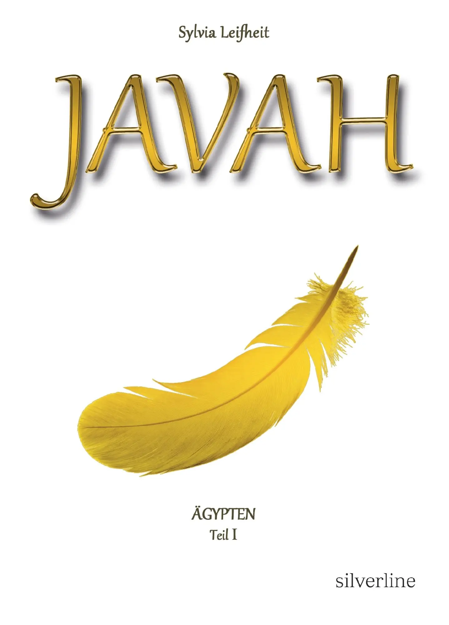 Cover: 9789962702122 | Javah | Sylvia Leifheit | Taschenbuch | 312 S. | Deutsch | 2015