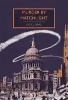 Cover: 9780712352222 | Murder by Matchlight | E. C. R. Lorac | Taschenbuch | 256 S. | 2018