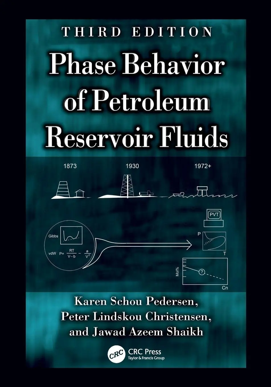 Cover: 9781032642222 | Phase Behavior of Petroleum Reservoir Fluids | Pedersen (u. a.) | Buch
