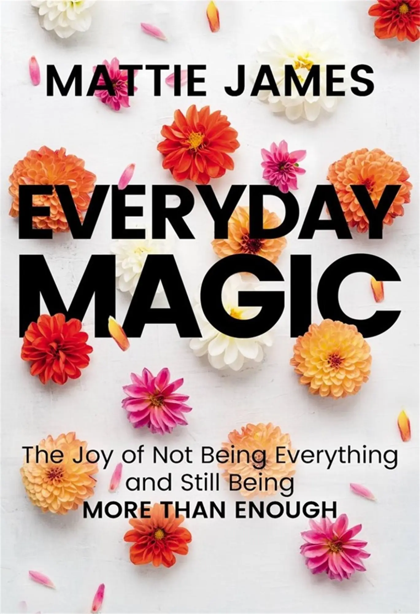 Cover: 9781546002222 | Everyday Magic | Mattie James | Buch | Englisch | 2022