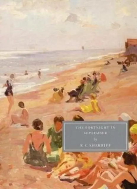 Cover: 9781906462222 | The Fortnight in September | R. C. Sherriff | Taschenbuch | Englisch