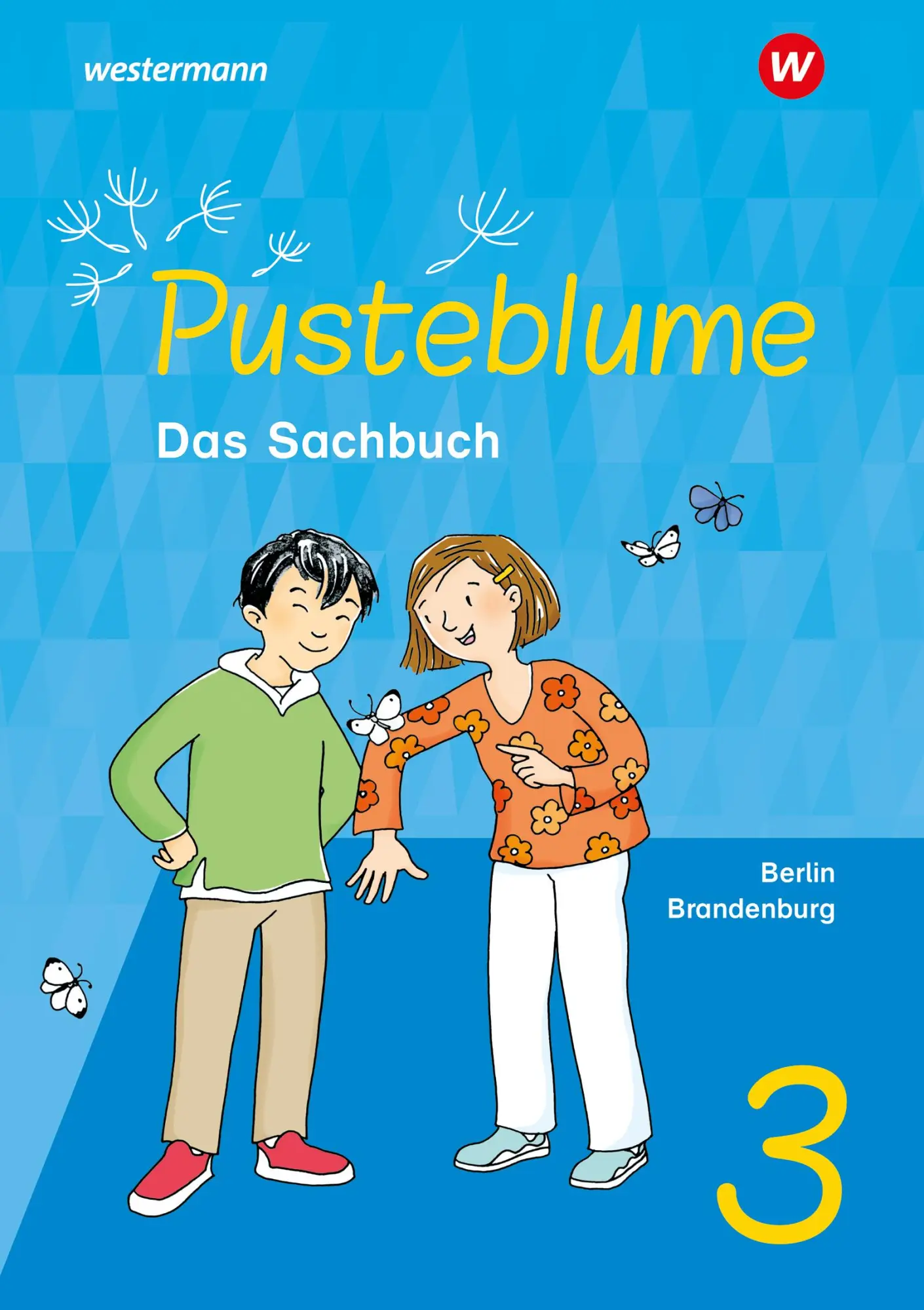 Cover: 9783141342222 | Pusteblume. Sachunterricht 3. Schulbuch. Für Berlin und Brandenburg