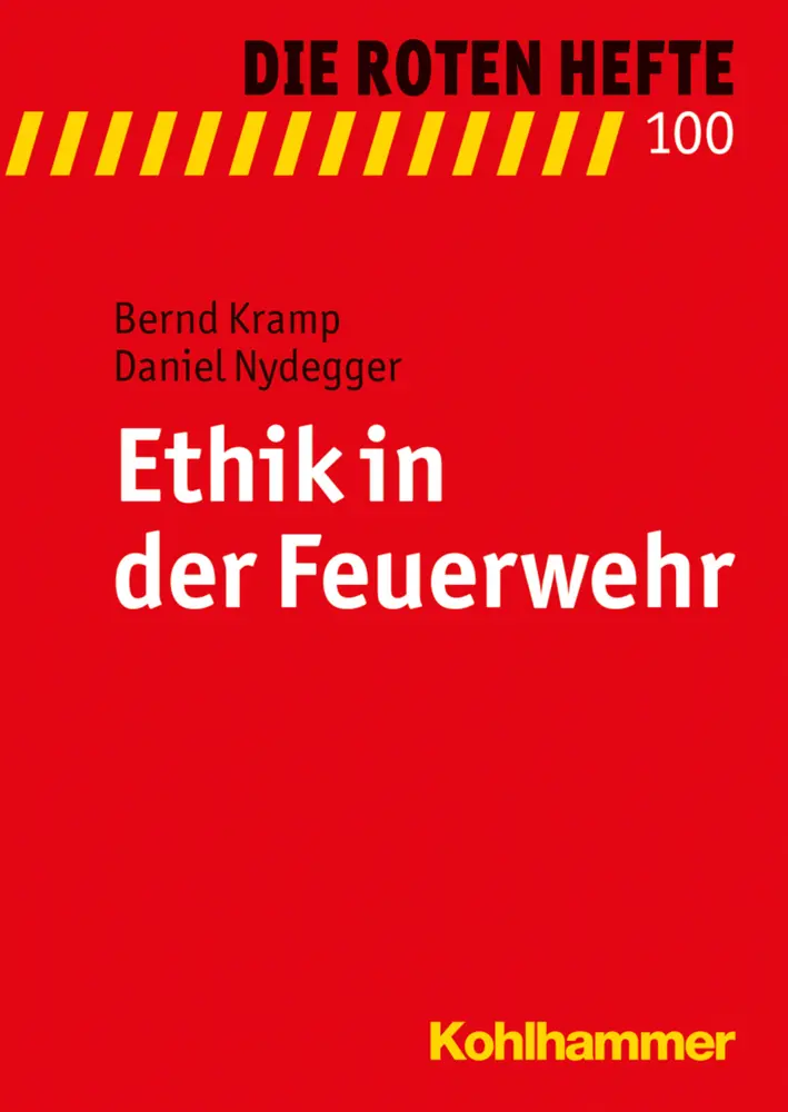 Cover: 9783170292222 | Ethik in der Feuerwehr | Bernd Kramp (u. a.) | Taschenbuch | Deutsch