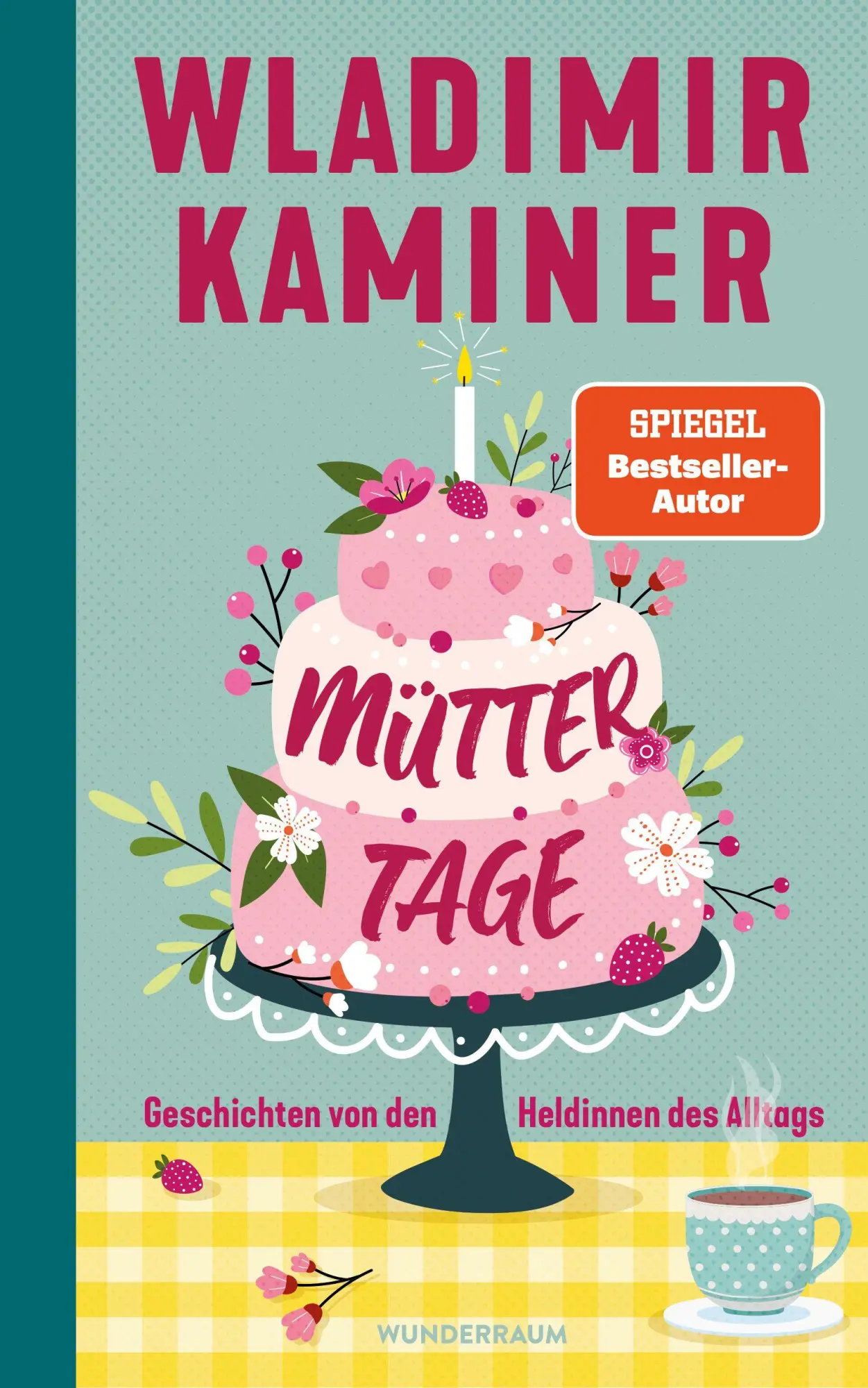 Cover: 9783442302222 | Müttertage | Geschichten von den Heldinnen des Alltags | Kaminer