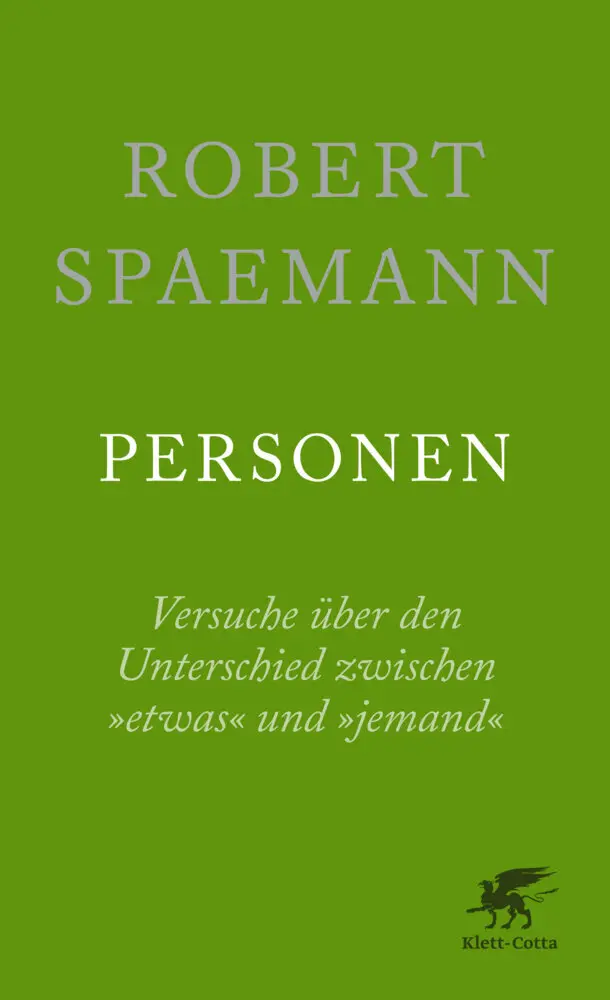 Cover: 9783608962222 | Personen | Versuche über den Unterschied zwischen "etwas" und "jemand"