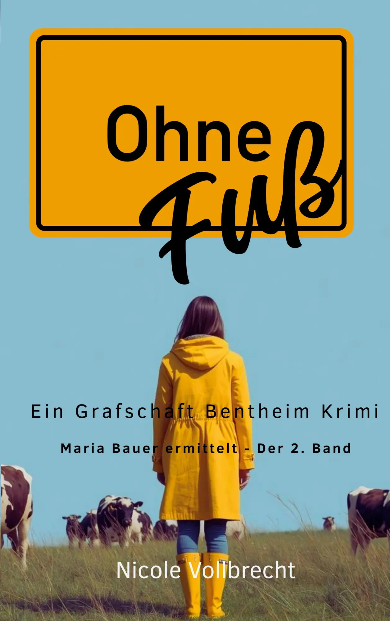 Cover: 9783695162222 | Ohne Fuß | Nicole Vollbrecht | Taschenbuch | 214 S. | Deutsch | 2026