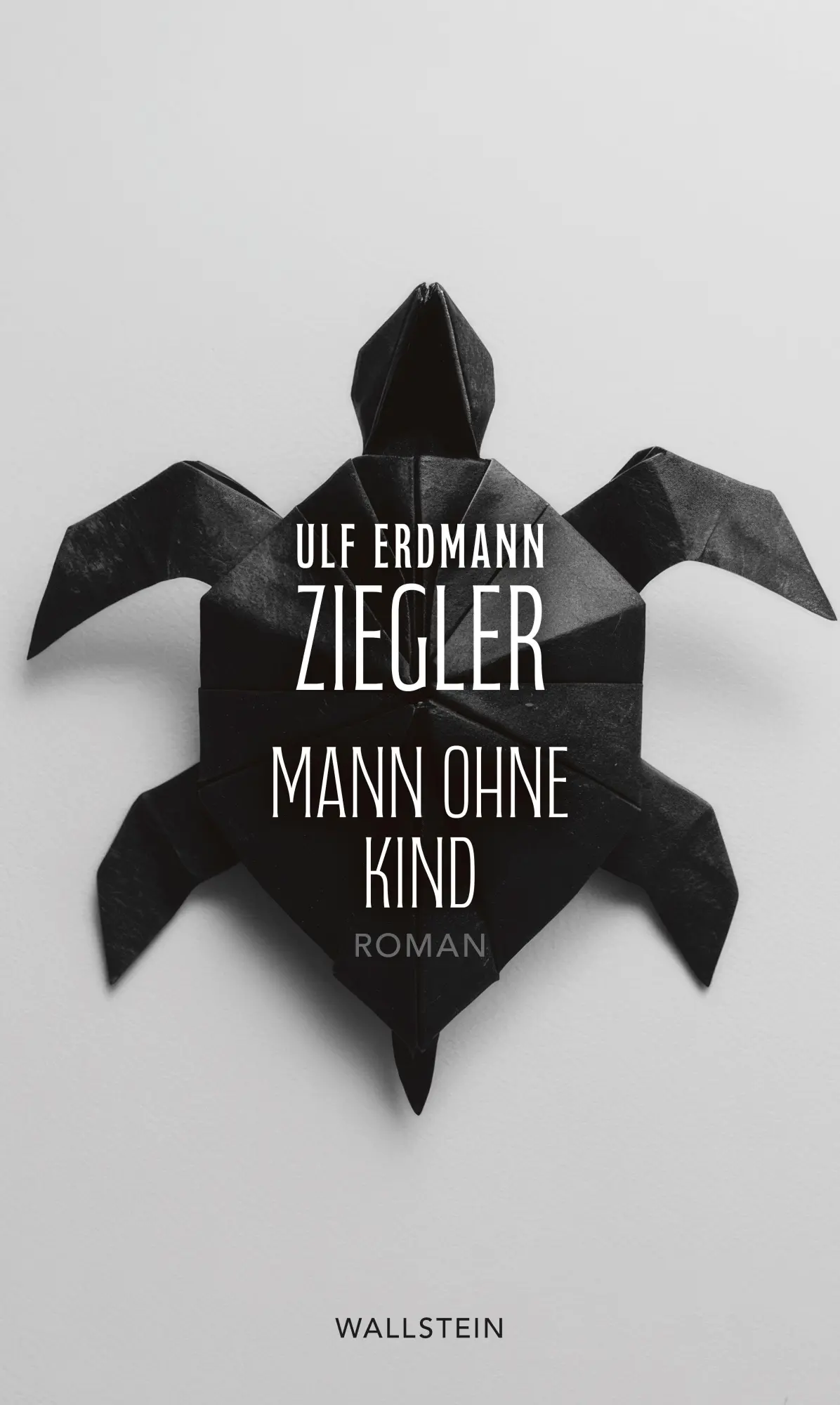 Cover: 9783835362222 | Mann ohne Kind | Roman | Ulf Erdmann Ziegler | Buch | 228 S. | Deutsch