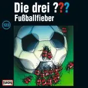 Cover: 828766712322 | 123/Fussballfieber | Die Drei ??? | Audio-CD | CD | Deutsch | 2008