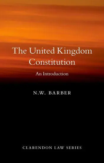 Cover: 9780198852322 | The United Kingdom Constitution | An Introduction | N W Barber | Buch
