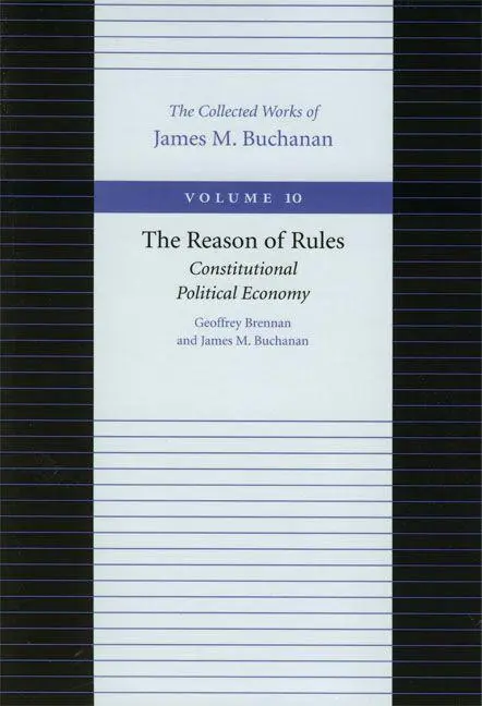 Cover: 9780865972322 | The Reason of Rules | Constitutional Political Economy | Taschenbuch