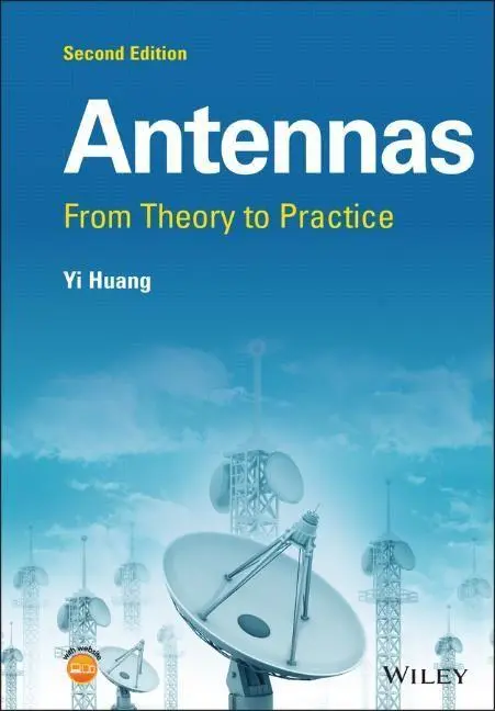 Cover: 9781119092322 | Antennas | From Theory to Practice | Yi Huang | Buch | 544 S. | 2021