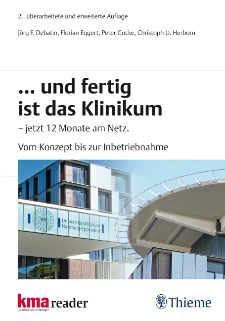 Cover: 9783131502322 | Und fertig ist das Klinikum | Buch | 288 S. | Deutsch | 2010